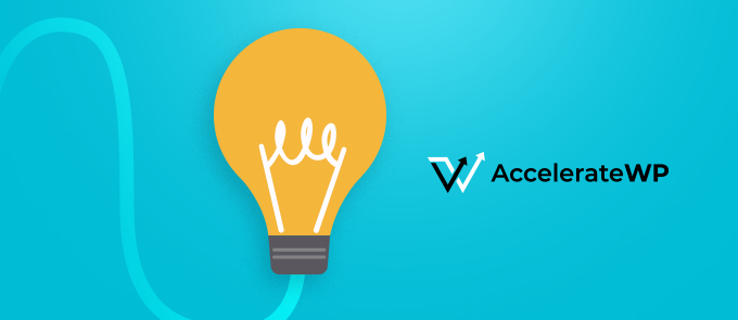 Accelerate WP Nedir?