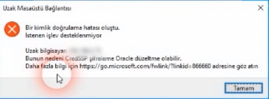 CredSSP Şifreleme Oracle Hatası Çözümü