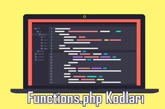 Functions.php için faydalı kodlar