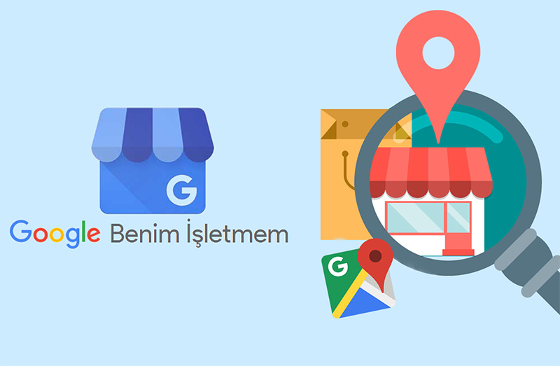 Google Yerel İşletme (My Business) Kaydı Nasıl Yapılır