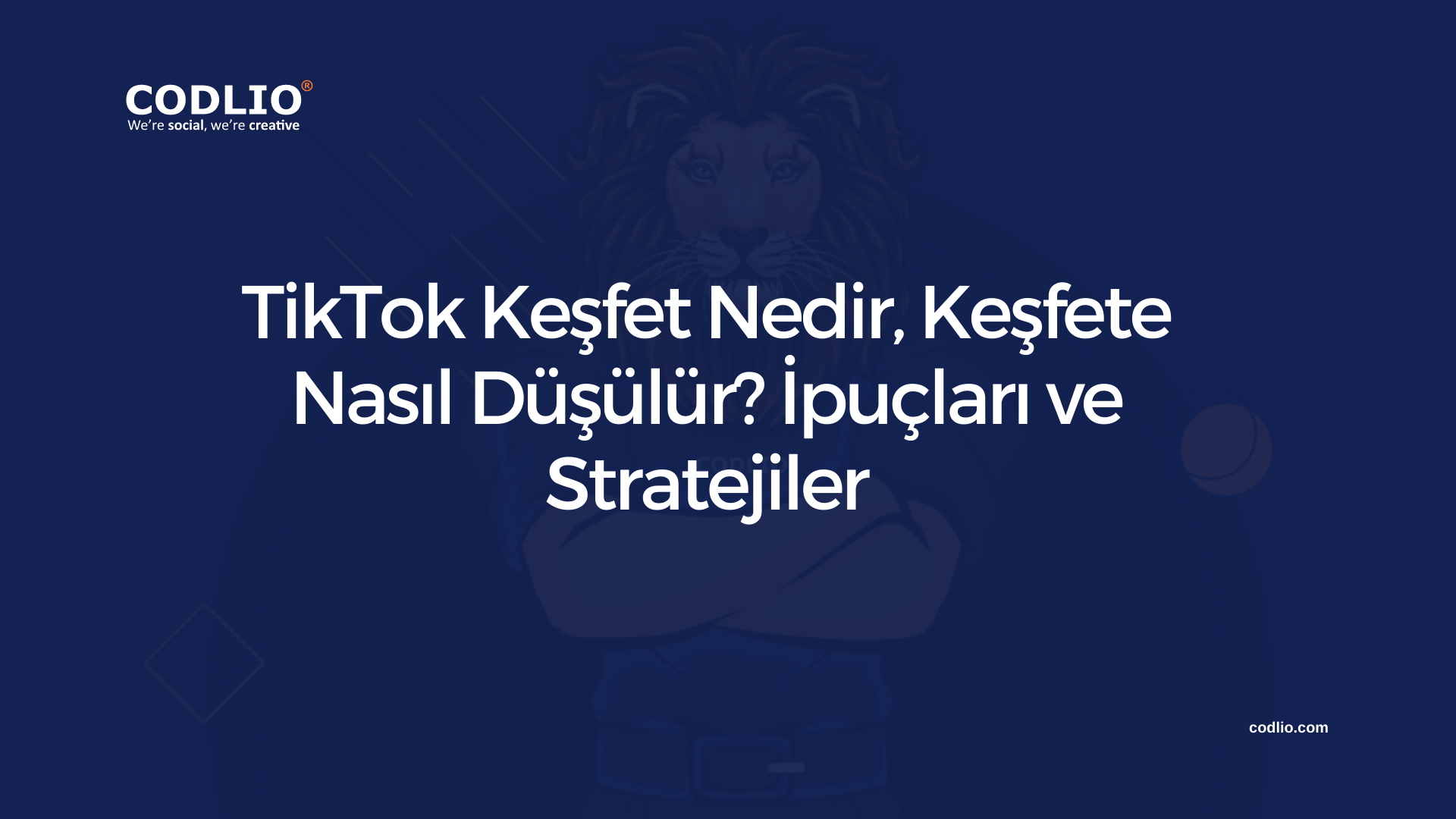 TikTok Keşfet Nedir, Keşfete Nasıl Düşülür? İpuçları ve Stratejiler