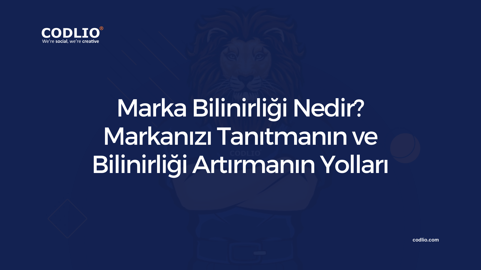 Marka Bilinirliği Nedir? Markanızı Tanıtmanın ve Bilinirliği Artırmanın Yolları