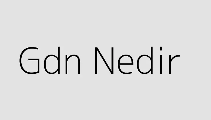 Gdn Nedir