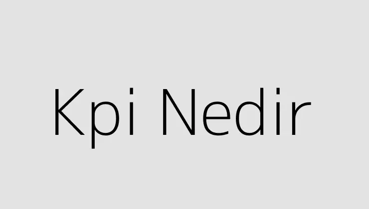 Kpi Nedir