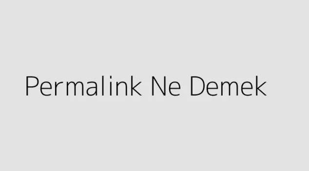 Permalink Ne Demek