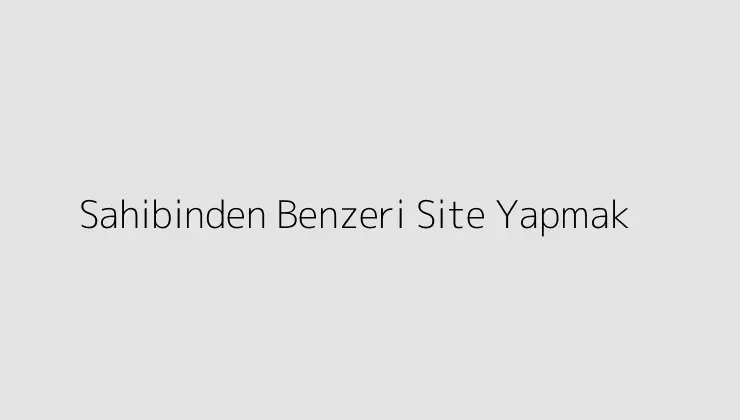 Sahibinden Benzeri Site Yapmak