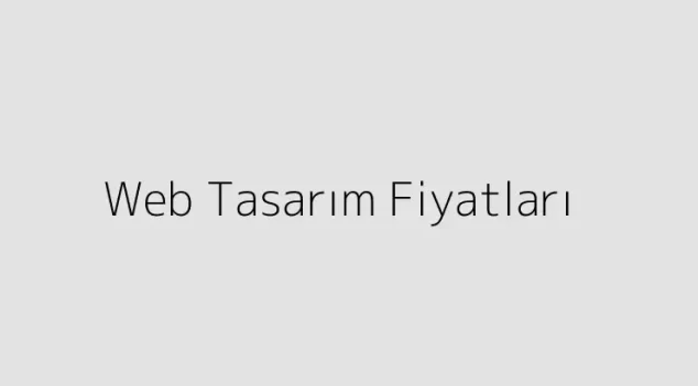 Web Tasarım Fiyatları